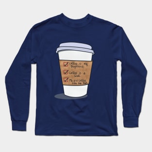 Karma Coffee Long Sleeve T-Shirt